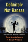 Image for Definitely Not Kansas : Book One: The Nocturnia Chronicles