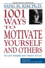 Image for 1001 Ways to Motivate Yourself &amp; Others