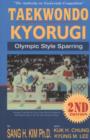 Image for Taekwondo Kyorugi : Olympic Style Sparring, 2nd Edition