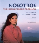 Image for Nosotros : The Hispanic People of Oregon