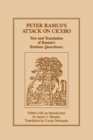 Image for Peter Ramus&#39;s Attack on Cicero : Text and Translation of Ramus&#39;s brutinae Quaestiones