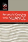 Image for Respectful Querying with NUANCE