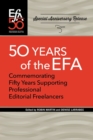 Image for Fiftieth Anniversary of the EFA : Commemorating fifty years supporting professional editorial freelancers