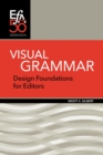Image for Visual Grammar: Design Foundations for Editors