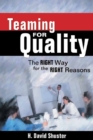Image for Teaming for quality  : the right way for the right reasons