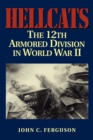 Image for Hellcats  : the 12th Armored Division in World War II