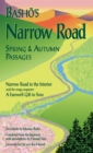Image for Basho&#39;s &quot; narrow road&quot;  : spring and autumn passages