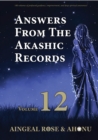 Image for Answers From The Akashic Records Vol 12: Practical Spirituality for a Changing World