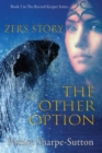 Image for Zers Story : The Other Option