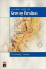 Image for A Journey Guide for Growing Christians : The Journey Continues