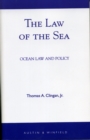 Image for The Law of the Sea : Ocean Law and Policy