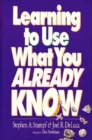 Image for Learning To Use What You Already Know