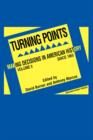 Image for Turning Points : Making Decisions in American History