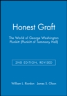 Image for Honest Graft : The World of George Washington Plunkitt (Plunkitt of Tammany Hall)