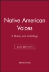 Image for Native American Voices : A History and Anthology