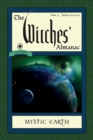 Image for Witches&#39; Almanac: Issue 33: Spring 2014 - Spring 2015: Mystic Earth