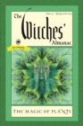 Image for The Witches&#39; Almanac : Issue 37 Spring 2018 - Spring 2019 the Magic of Plants