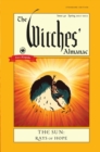 Image for The Witches&#39; Almanac 2021 : Issue 40, Spring 2021 to Spring 2022 the Sun - Rays of Hope
