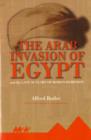 Image for The Arab Invasion of Egypt and the Last 30 Years of Roman Dominion