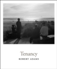 Image for Robert Adams - Tenancy