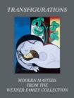 Image for Transfigurations : Modern Masters from the Wexner Family Collection