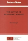 Image for The Syntax of Anaphoric Binding