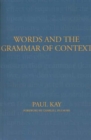 Image for Words and the Grammar of Context