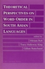 Image for Theoretical Perspectives on Word Order in South Asian Languages