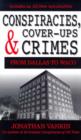 Image for Conspiracies, Cover-ups and Crimes : From Dallas to Waco