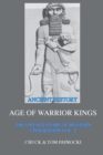 Image for The Untold Story of Western Civilization Vol. 2 : The Age of Warrior Kings