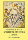 Image for Meetings with Spiritual Masters : A Memoir