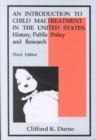 Image for Introduction to Child Maltreatment in the United States : History, Public Policy and Research