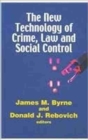 Image for New Technology of Crime, Law and Social Control