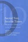 Image for Sacred Text, Secular Times
