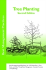 Image for Tree Planting : Special companion publication to the ANSI 300 Part 6: Tree, Shrub, and Other Woody Plant Management - Standard Practices (Transplanting)