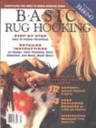 Image for Basic Rug Hooking : Everything You Need to Begin Hooking Rugs