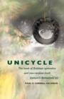 Image for Unicycle, the Book of Fictitious Symmetry and Non-Random Truth : (Nature&#39;s Democratic Pi)