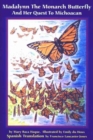 Image for Madalynn the Monarch Butterfly and her Quest to Michoacan