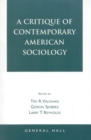 Image for A Critique of Contemporary American Sociology