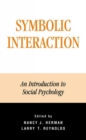 Image for Symbolic Interaction : An Introduction to Social Psychology