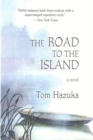 Image for The Road to the Island : A Novel
