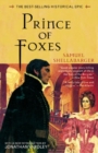Image for Prince of Foxes : The Best-Selling Historical Epic