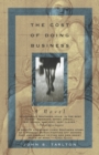 Image for The Cost of Doing Business : A Novel