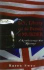 Image for Life, Liberty and the Pursuit of Murder : A Revolutionary War Mystery