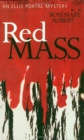 Image for Red Mass : An Ellis Portal Mystery