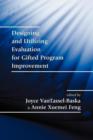 Image for Designing and Utilizing Evaluation for Gifted Program Improvement