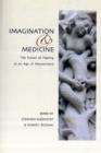 Image for Imagination and Medicine