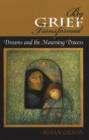 Image for By grief transformed  : dreams &amp; the mourning process
