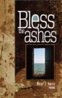 Image for Bless the Ashes