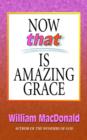 Image for Now That&#39;s Amazing Grace